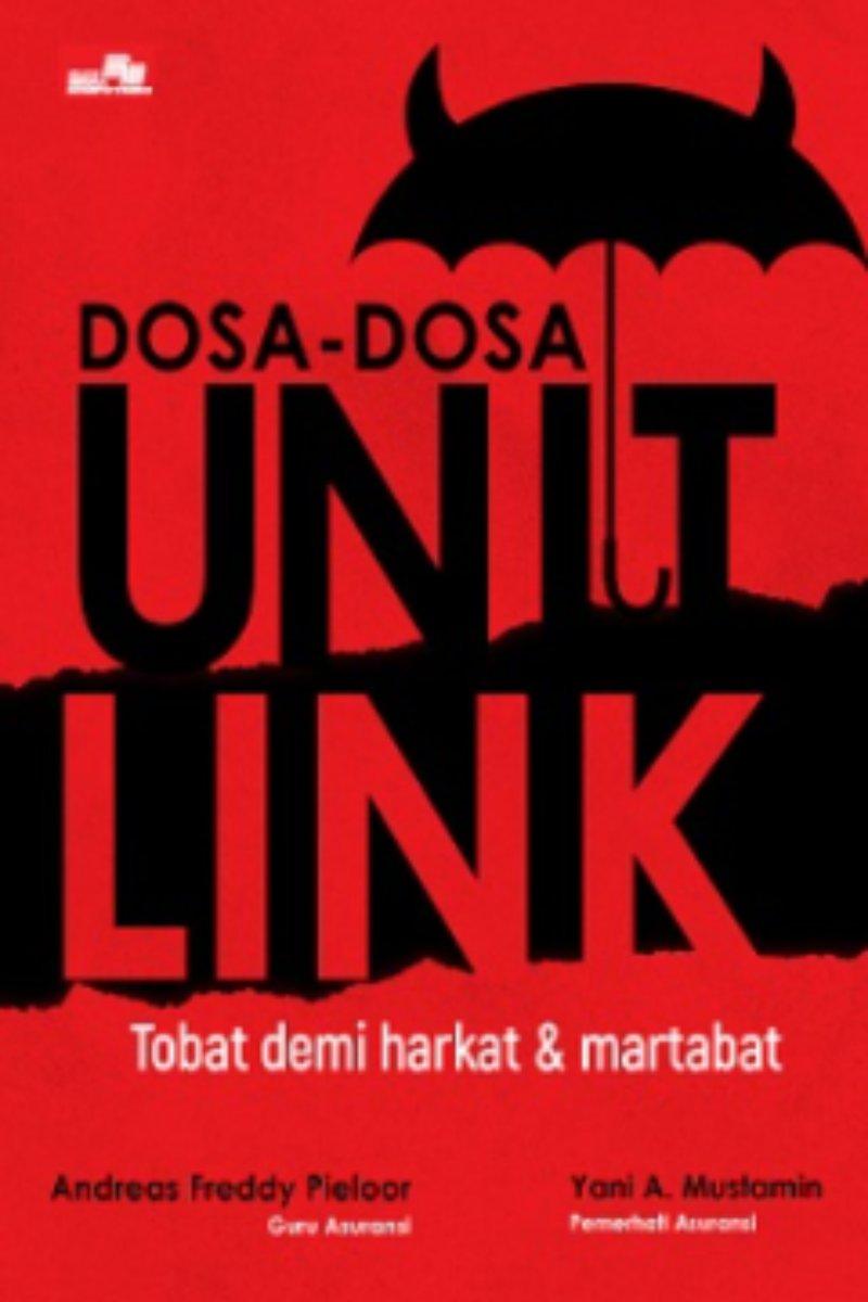 Dosa-Dosa Unit Link: Tobat Demi Harkat dan Martabat