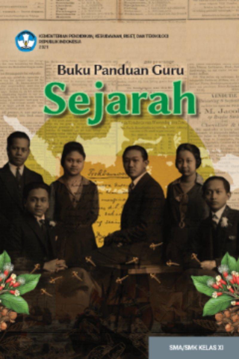 Buku Panduan Guru Sejarah untuk SMA/SMK Kelas XI