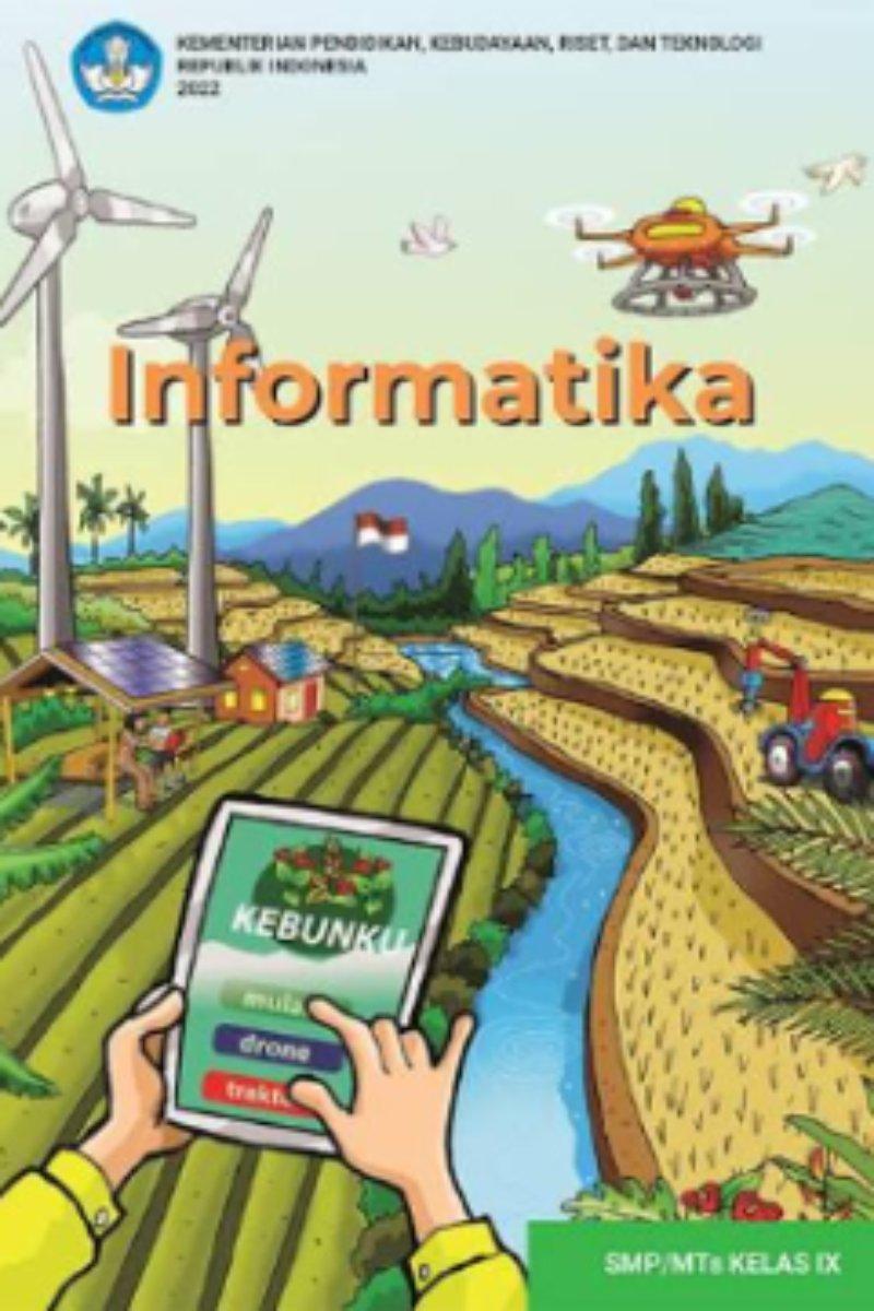 Informatika untuk SMP/MTs Kelas IX (Edisi Revisi)