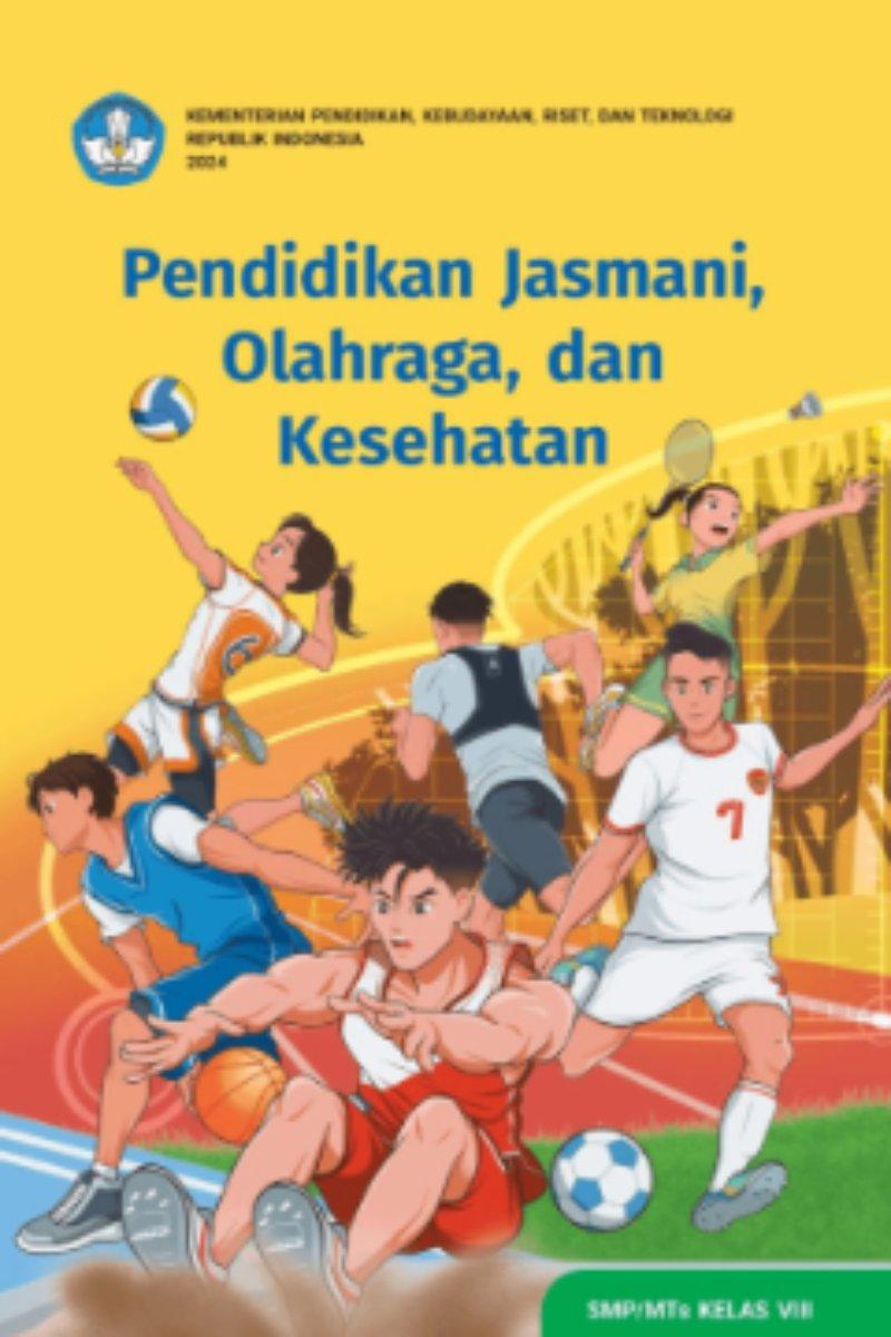 Pendidikan Jasmani, Olahraga, dan Kesehatan untuk SMP/MTs Kelas VIII