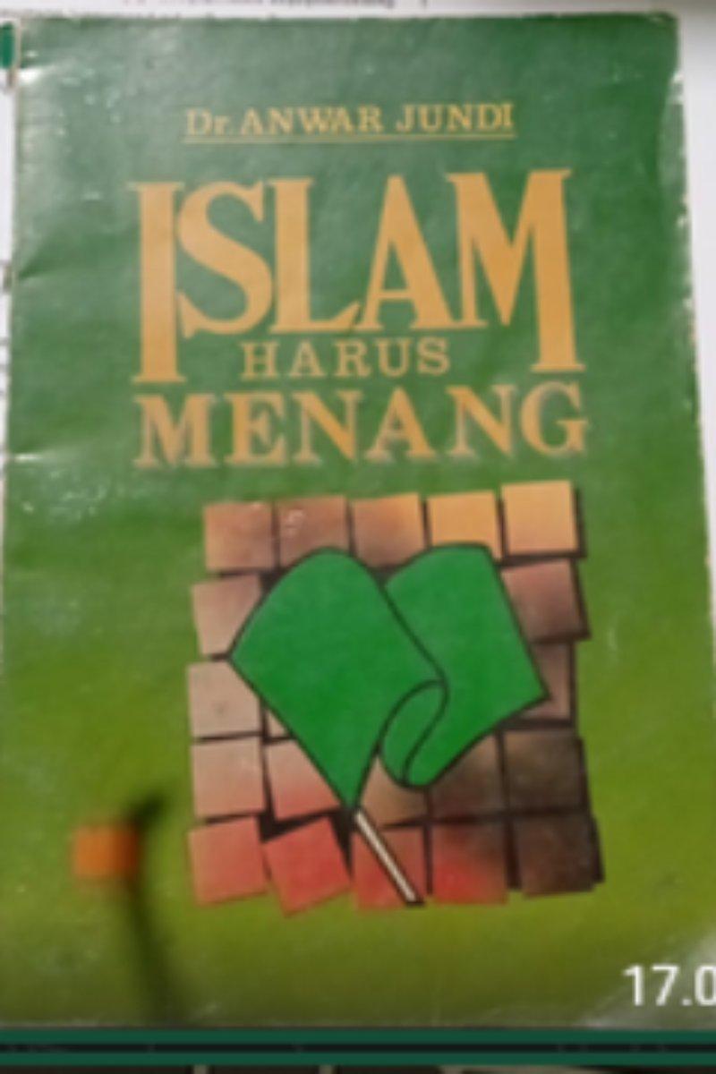 Islam Harus Menang