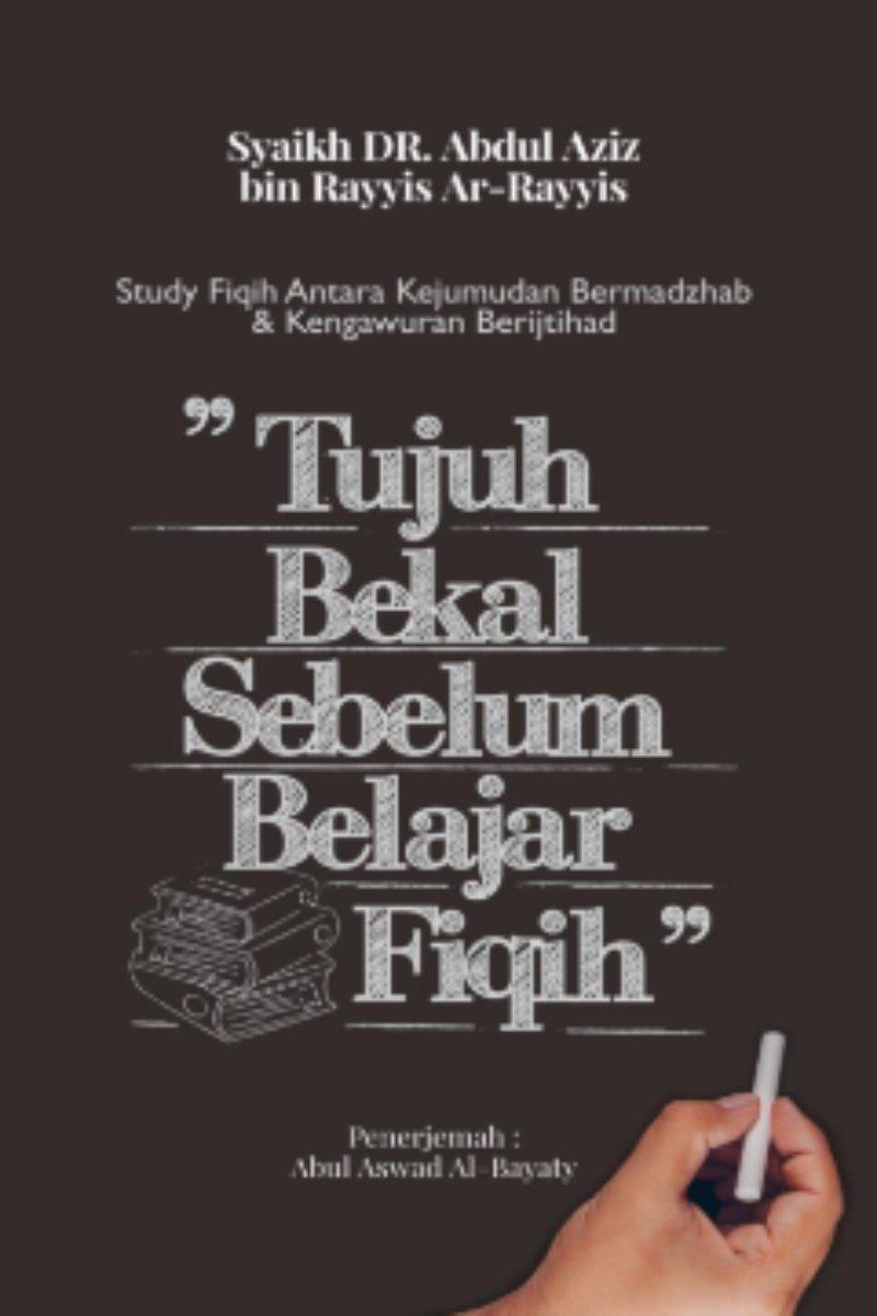 7 Bekal Sebelum Belajar  Fiqih