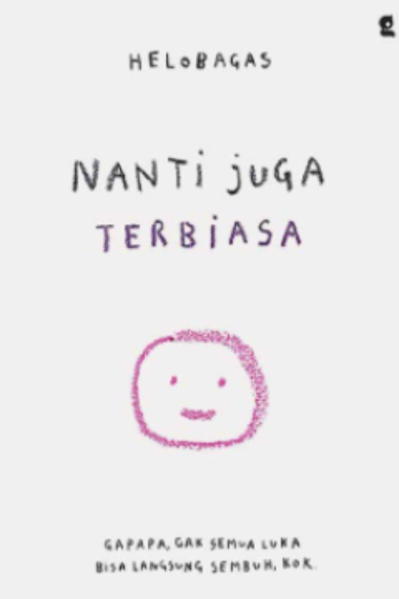 Nanti Juga Terbiasa