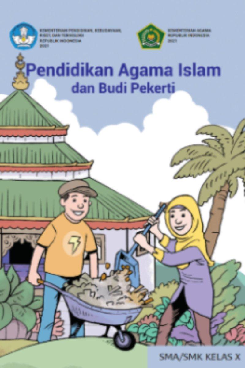 Pendidikan Agama Islam dan Budi Pekerti untuk SMA/SMK Kelas X