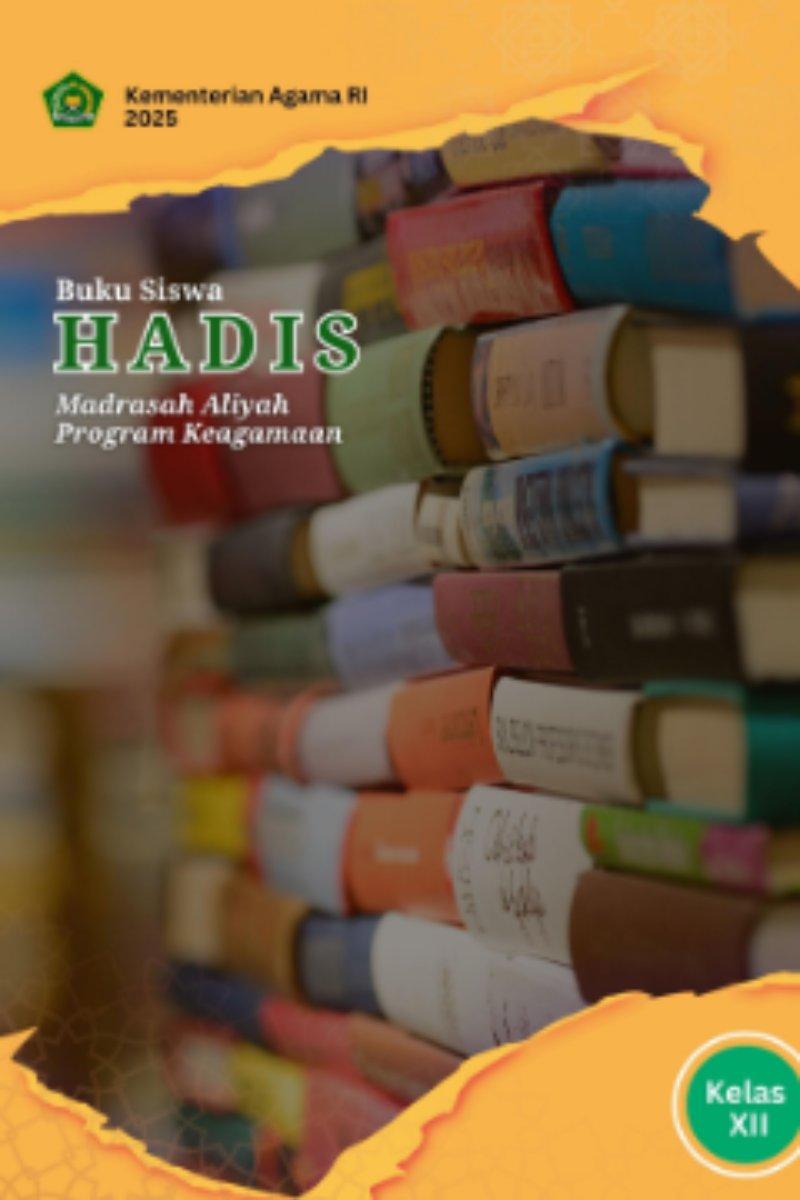 Buku Siswa Hadis (Arab) MA Kelas XII