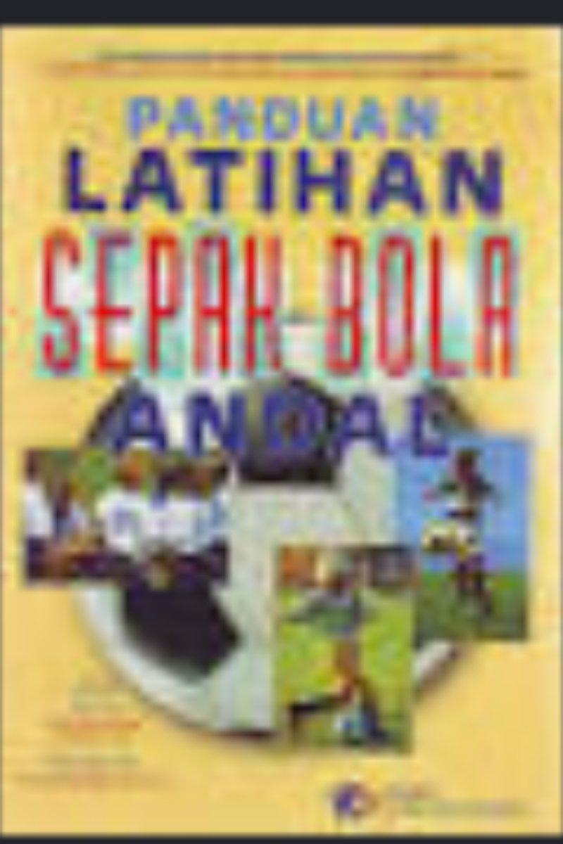 Panduan Latihan Sepak Bola Andal