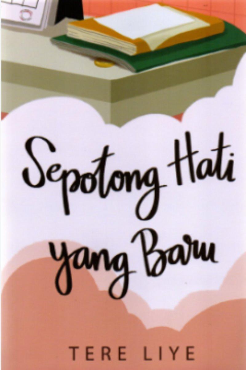 Sepotong Hati yang Baru