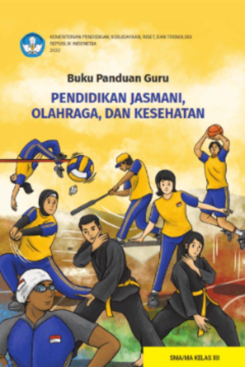 Pendidikan Jasmani, Olahraga, dan Kesehatan untuk SMA/MA/SMK/MAK Kelas XII