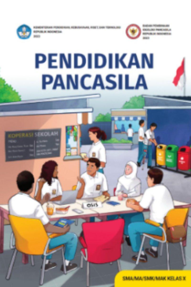 Pendidikan Pancasila untuk SMA/MA/SMK/MAK Kelas X