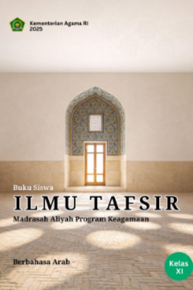 Buku Siswa Ilmu Tafsir (Arab) Kelas XI