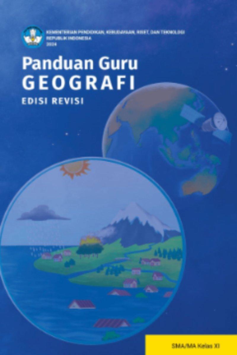 Geografi untuk SMA/MA Kelas XI (Edisi Revisi)
