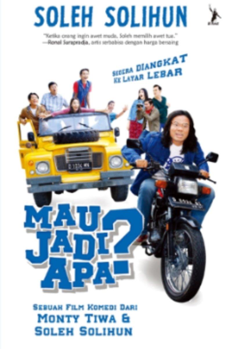 Mau Jadi Apa?