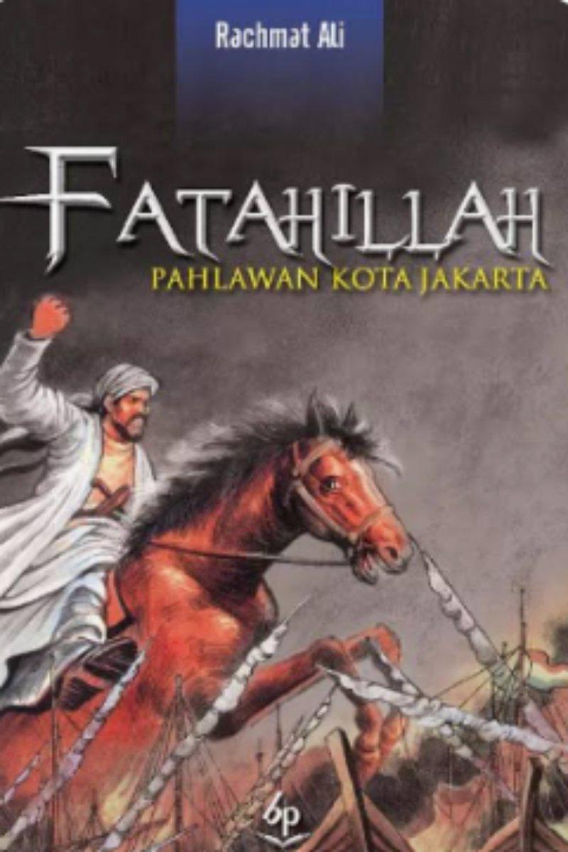 Fatahillah pahlawan kota Jakarta